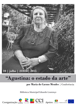 Agustina: o estado da arte